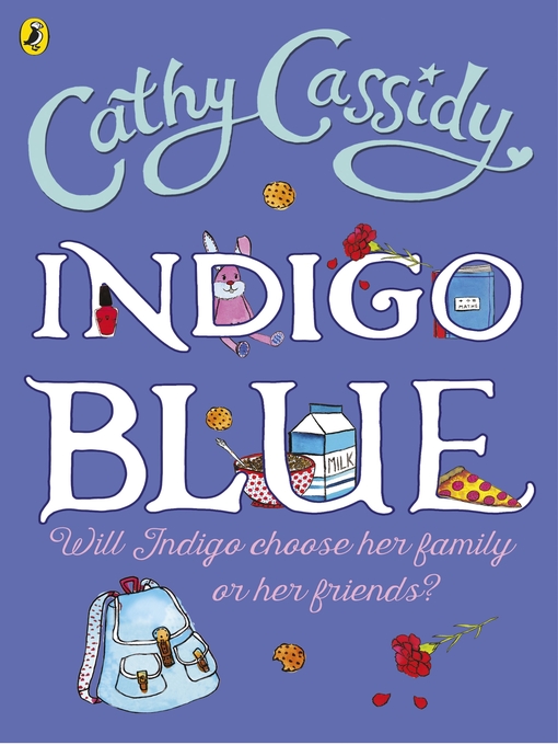 Title details for Indigo Blue by Cathy Cassidy - Available